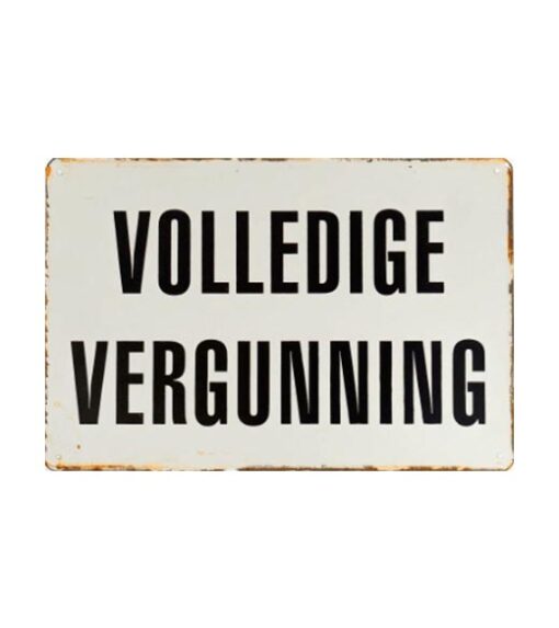 Volledige vergunning - metalen bord
