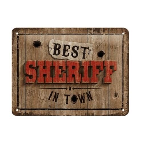 Best sheriff in town - metalen bord