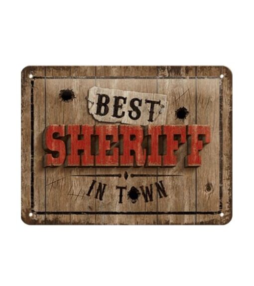 Best sheriff in town - metalen bord