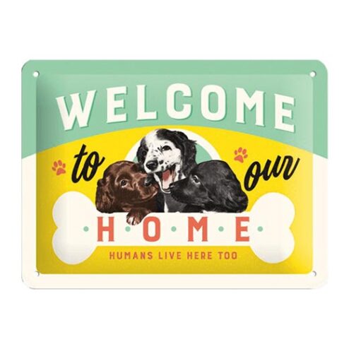 Welcome to our home - metalen bord