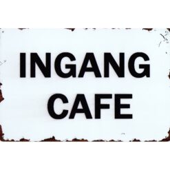 Ingang Cafe - metalen bord