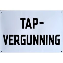 Tap Vergunning - metalen bord