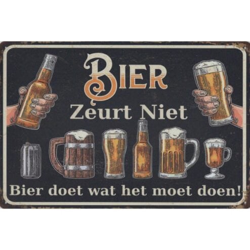 Bier zeurt niet - metalen bord