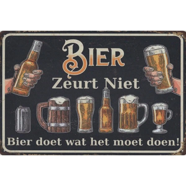 Bier zeurt niet - metalen bord