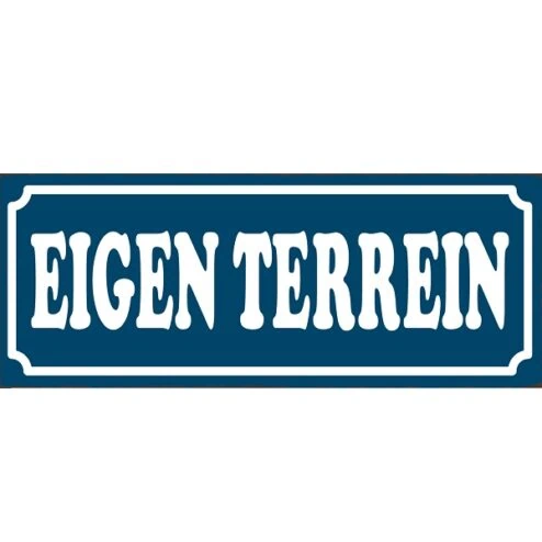 Eigen Terrein - metalen bord