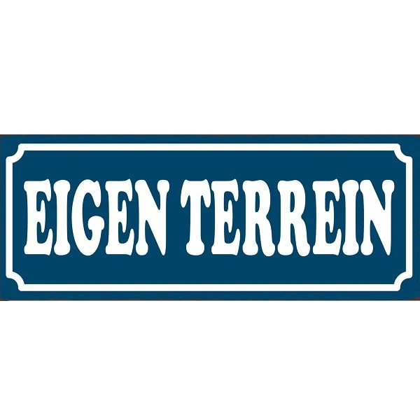 Eigen Terrein - metalen bord