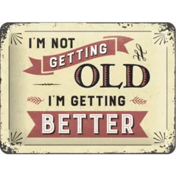 Getting old - metalen bord