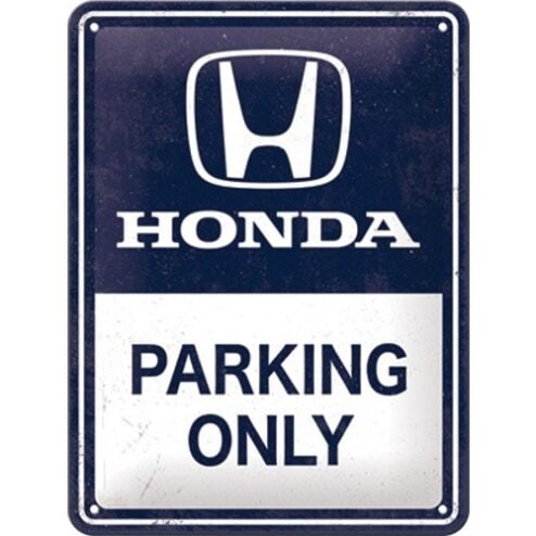 Honda AM- Parking only - metalen bord
