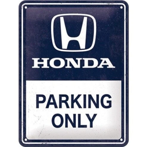 Honda AM- Parking only - metalen bord