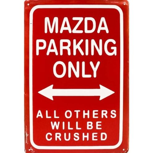 Mazda Parking only - metalen bord