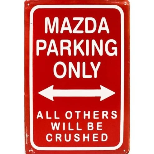 Mazda Parking only - metalen bord