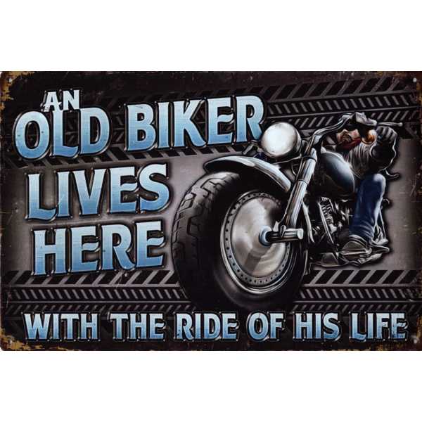 Old bikers live here - metalen bord