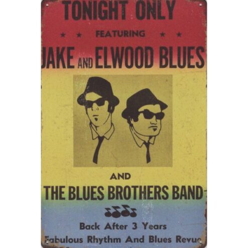 The Blues Brothers Tonight - metalen bord