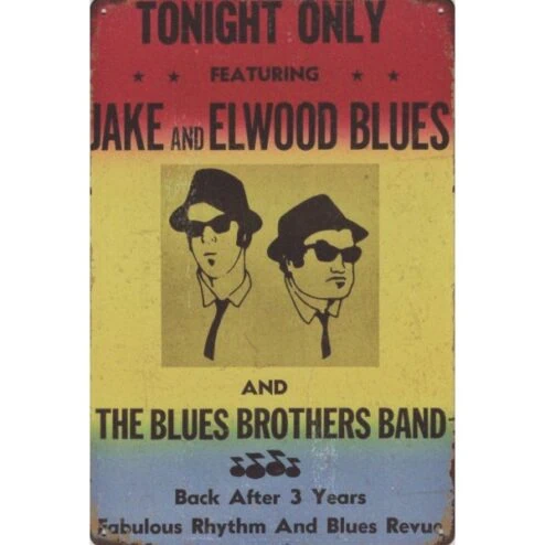 The Blues Brothers Tonight - metalen bord